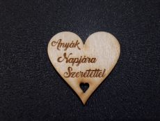 Szív, "Anyák Napjára Szeretettel" felirattal, 0,0x4,9cm