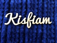 Kisfiam felirat 7.5x2.7cm