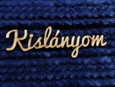 Kislányom felirat 12.5x4.0cm